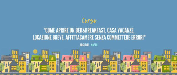 Come aprire una struttura extralberghiera senza commettere errori